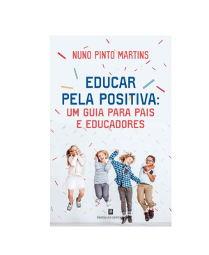 Educar pela positiva